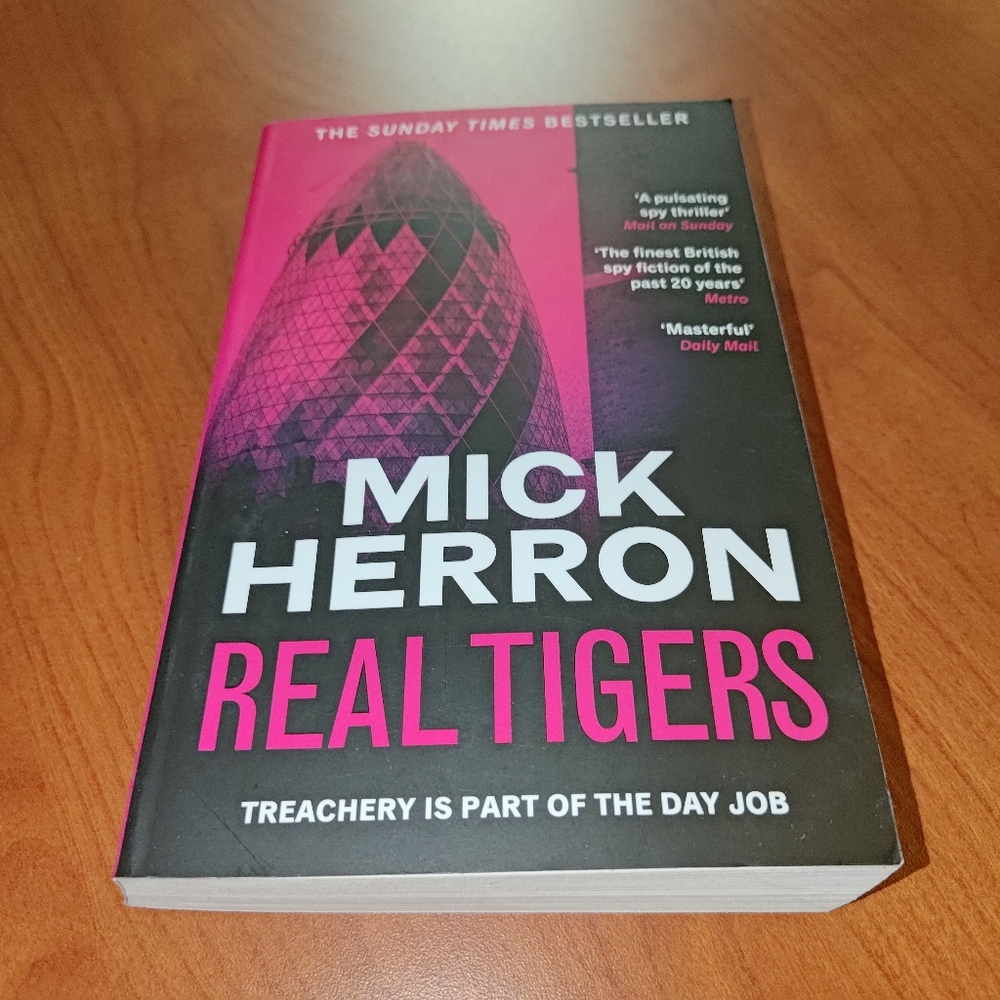 Real Tigers: Slough House Thriller #3 -  Herron, Mick